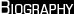 Biography
